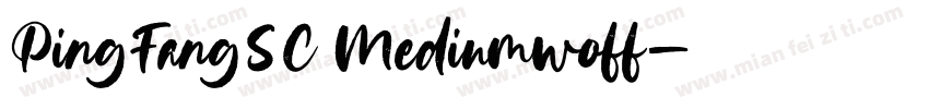PingFangSC Mediumwoff字体转换